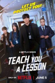 Teach You a Lesson (2026) S01 Dual Audio [Hindi ORG-Korean] Netflix WEB-DL H264 AAC 1080p 720p 480p ESub