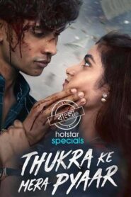 Thukra Ke Mera Pyaar (2024) S01 Bengali Dubbed ORG JioHotstar WEB-DL H264 AAC 1080p 720p 480p ESub