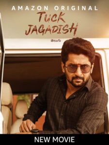 Tuck Jagadish (2021) Dual Audio [Hindi ORG-Telugu] WEB-DL H264 AAC 1080p 720p 480p ESub