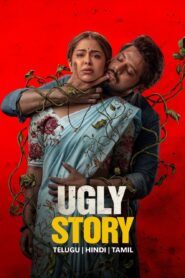 Ugly Story (2026) Dual Audio [Hindi ORG-Telugu] Amazon WEB-DL H264 AAC 1080p 720p 480p ESub