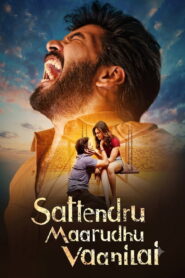 Sattendru Maarudhu Vaanilai (2026) Dual Audio [Hindi ORG-Tamil] Amazon WEB-DL H264 AAC 4K 1080p 720p 480p ESub