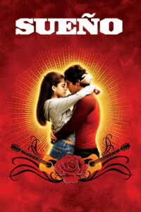 Sueno (2005) Dual Audio [Hindi ORG-English] WEB-DL H264 AAC 1080p 720p 480p ESub