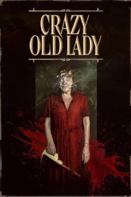 Crazy Old Lady (2025) Dual Audio [Hindi ORG-Spanish] Amazon WEB-DL H264 AAC 1080p 720p 480p ESub
