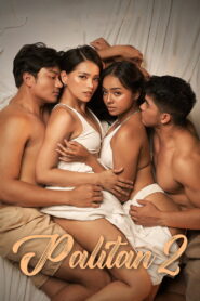 Palitan 2 (2026) Tagalong Vivamax WEB-DL H264 AAC 1080p 720p 480p Download