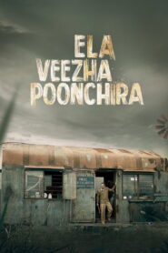 Ela Veezha Poonchira (2022) Malayalam Amazon WEB-DL H264 AAC 1080p 720p 480p ESub