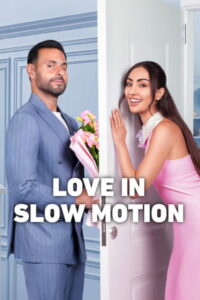 Love in Slow Motion (2026) Dual Audio [Hindi ORG-Arabic] Netflix WEB-DL H264 AAC 1080p 720p 480p ESub