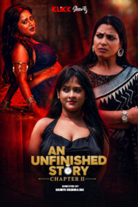 An Unfinished Story – Chapter 2 (2026) Bengali KLiKK WEB-DL H264 AAC 1080p 720p 480p Download