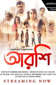 Arshi (2026) S01 Bengali Platform8 WEB-DL H264 AAC 1080p 720p 480p ESub