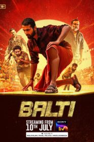 Balti (2026) Dual Audio [Hindi ORG-Malayalam] SonyLIV WEB-DL H264 AAC 4K 1080p 720p 480p ESub