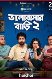 Bhalobashar Bari (2026) S02 Bengali Hoichoi WEB-DL H264 AAC 1080p 720p ESub