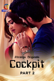 Cockpit Part 2 (2026) S01 Hindi Atrangii WEB-DL H264 AAC 1080p 720p 480p Download