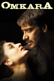 Omkara (2006) Hindi Amazon WEB-DL H264 AAC 1080p 720p 480p ESub