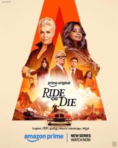Ride or Die (2026) S01 Hindi Amazon WEB-DL H264 AAC 1080p 720p 480p ESub