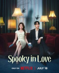 Spooky in Love (2026) S01E11-12 Dual Audio [Hindi ORG-Korean] Netflix WEB-DL H264 AAC 1080p 720p 480p ESub