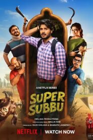 Super Subbu (2026) S01 Dual Audio [Hindi ORG-Telugu] Netflix WEB-DL H264 AAC 1080p 720p 480p ESub