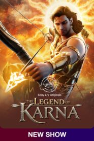 The Legend of Karna (2026) S01E03-05 Dual Audio [Bengali ORG-Hindi] SonyLIV WEB-DL H264 AAC 4K 1080p 720p ESub