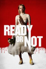 Ready or Not (2019) Dual Audio [Hindi ORG-English] BluRay H264 AAC 1080p 720p 480p ESub