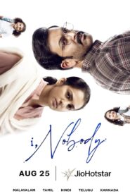 I Nobody (2026) Dual Audio [Hindi ORG-Malayalam] Hotstar WEB-DL H264 AAC 1080p 720p 480p ESub
