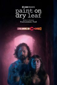Paint on Dry Leaf (2026) Bengali Chorki WEB-DL H264 AAC 1080p 720p 480p Download