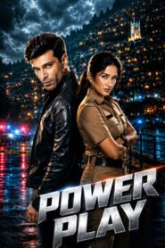 Power Play (2026) S01 Hindi Hungama WEB-DL H264 AAC 1080p 720p 480p ESub