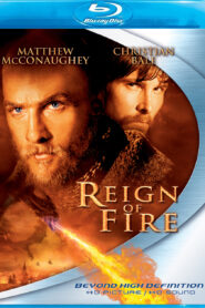 Reign of Fire (2002) Dual Audio [Hindi ORG-English] BluRay H264 AAC 1080p 720p 480p ESub