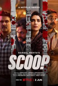 Scoop (2023) S01 Hindi Netflix WEB-DL H264 AAC 1080p 720p 480p ESub