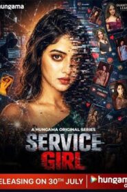 Service Girl (2026) S01 Hindi Hungama WEB-DL H264 AAC 1080p 720p 480p ESub