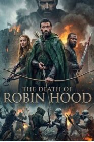 The Death of Robin Hood (2026) Dual Audio [Hindi ORG-English] Amazon WEB-DL H264 AAC 4K 1080p 720p 480p ESub