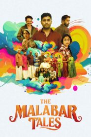 The Malabar Tales (2025) Dual Audio [Hindi ORG-Malayalam] MM WEB-DL H264 AAC 1080p 720p 480p ESub