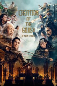 Creation of the Gods II: Demon Force (2025) Dual Audio [Hindi ORG-Chinese] Amazon WEB-DL H264 AAC 1080p 720p 480p ESub