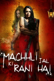 Machhli Jal Ki Rani Hai (2014) Hindi WEB-DL H264 AAC 1080p 720p 480p ESub