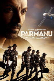 Parmanu: The Story of Pokhran (2018) Hindi NetFlix WEB-DL H264 AAC 1080p 720p 480p ESub