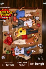 Bachelor Point (2025) S05 Bengali BongoBD WEB-DL H264 AAC 4K 1080p 720p 480p Download [E121-128 Added]