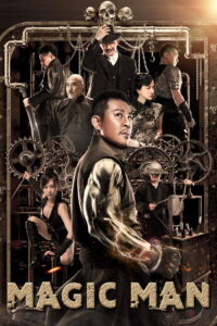 Magic Man (2022) Dual Audio [Hindi ORG-Chinese] Amazon WEB-DL H264 AAC 1080p 720p 480p ESub