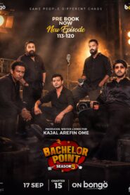 Bachelor Point (2025) S05 Bengali BongoBD WEB-DL H264 AAC 4K 1080p 720p 480p Download [E113-120 Added]