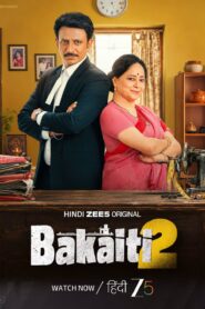 Bakaiti (2026) S02 Hindi Zee5 WEB-DL H264 AAC 1080p 720p 480p ESub