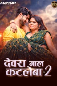 Devra Gaal katleba (2026) S01 Hindi DesiPrime WEB-DL H264 AAC 1080p 720p Download
