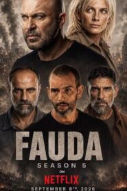 Fauda (2026) S05 Dual Audio [Hindi ORG-Hebrew] Netflix WEB-DL H264 AAC 1080p 720p 480p ESub