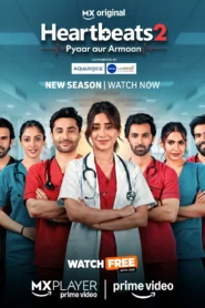 Heartbeats: Pyaar aur Armaan (2026) S02 Hindi Amazon WEB-DL H264 AAC 1080p 720p 480p ESub