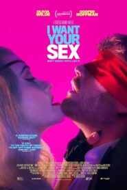 I Want Your Sex (2026) English Amazon WEB-DL H264 AAC 1080p 720p 480p ESub