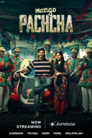 Mango Pachcha (2026) Dual Audio [Hindi ORG-Kannada] Hotstar WEB-DL H264 AAC 1080p 720p 480p ESub