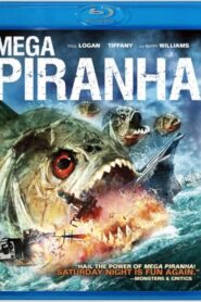 Mega Piranha (2010) Dual Audio [Hindi ORG-English] BluRay H264 AAC 1080p 720p 480p ESub