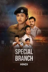 Special Branch (2026) S01 Hindi Amazon WEB-DL H264 AAC 1080p 720p 480p ESub