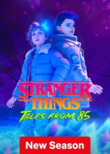 Stranger Things Tales from 85 (2026) S02 Dual Audio [Hindi ORG-English] Netflix WEB-DL H264 AAC 1080p 720p 480p ESub
