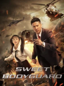 Sweet Bodyguard (2022) Dual Audio [Hindi ORG-Chinese] Amazon WEB-DL H264 AAC 1080p 720p 480p ESub