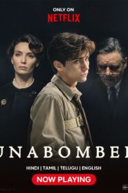 Unabomber (2026) Dual Audio [Hindi ORG-English] Netflix WEB-DL H264 AAC 1080p 720p 480p ESub