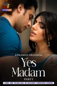 Yes Madam Part 1 (2026) S01 Hindi Atrangii WEB-DL H264 AAC 1080p 720p Download