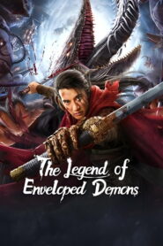 The Legend of Enveloped Demons (2022) Dual Audio [Hindi ORG-Chinese] Amazon WEB-DL H264 AAC 1080p 720p 480p ESub