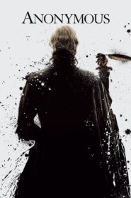 Anonymous (2011) Dual Audio [Hindi ORG-English] BluRay H264 AAC 1080p 720p 480p ESub