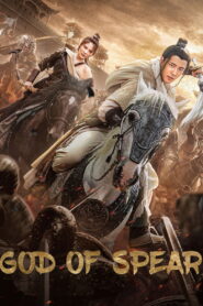 God of Spear (2022) Dual Audio [Hindi ORG-Chinese] Amazon WEB-DL H264 AAC 1080p 720p 480p ESub